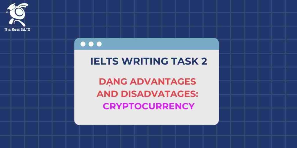 2-ielts-writing-task-2-advantages-cryptocurrency