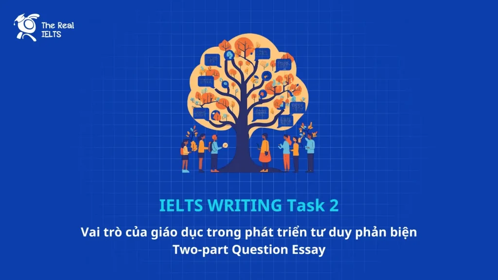 ielts-writing-tro-giao-phan-bien-two-part-question